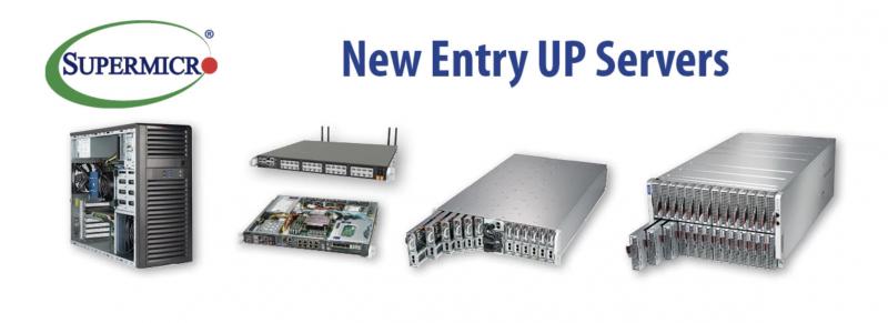 Supermicro Boosts Entry UP Server Line Enabling a Rich Set of New Workloads on Cost-Optimized, Entry-Class Systems
